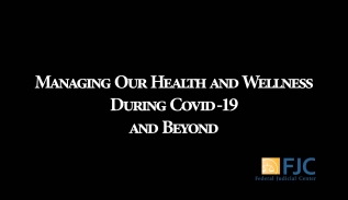 Managing Health and Wellness